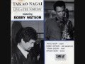 Takao Nagai feat  Bobby Watson Live at Someday Blues for alto