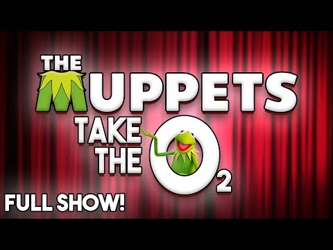 The Muppets Take The O2 - Full Show