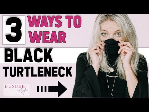 3 Ways to Wear a Black Turtleneck and Why You Need One!
