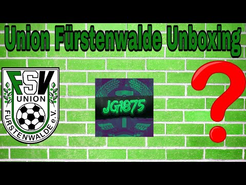 Union Fürstenwalde Unboxing