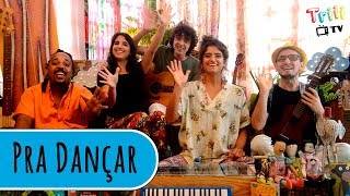 Grupo Triii - Pra Dançar