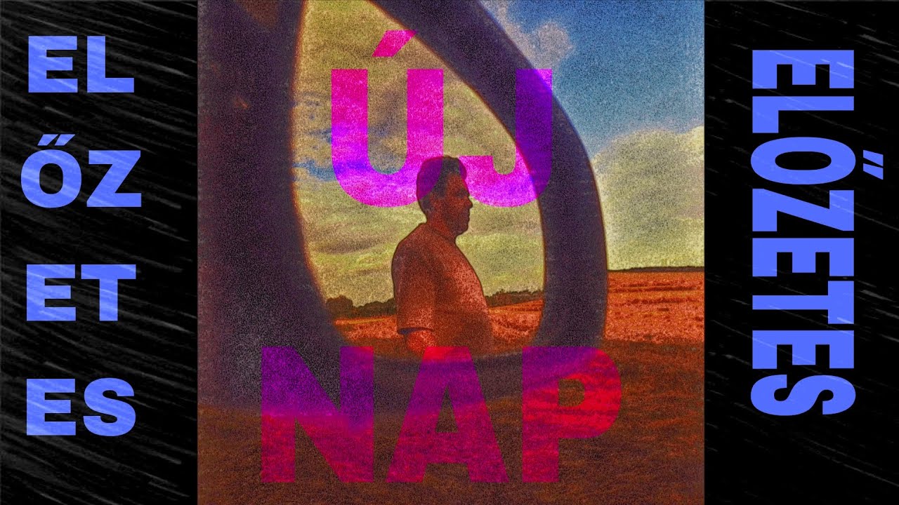 Új Nap/New Day (Magyar Film Előzetes/Hungarian Movie Trailer)