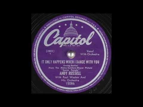 Andy Russell - It Only Happens When I Dance With You (1948)
