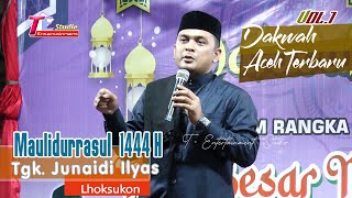 Download lagu Tgk.Junaidi Ilyas Lhoksukon Dakwah Aceh Terbaru Maulidurrasul 1444 H mp3