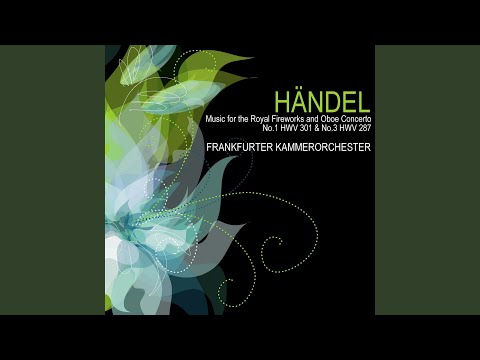 Fireworks Music, HWV 35: I. Overture. Adagio, allegro, lentement, allegro