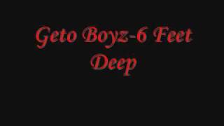 Geto Boyz-6 Feet Deep