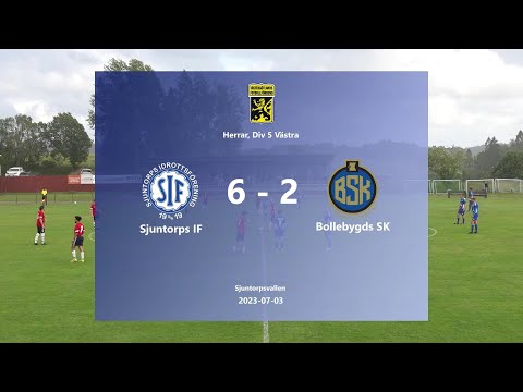 230703 Sjuntorps IF - Bollebygds SK, Höjdpunkter