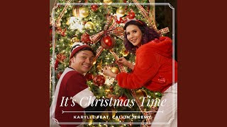 It's Christmas Time (feat. Calvin Jeremy)