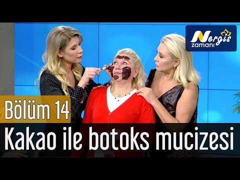 Nergis Zamanı 14. Bölüm - Kakao ile Botoks Mucizesi