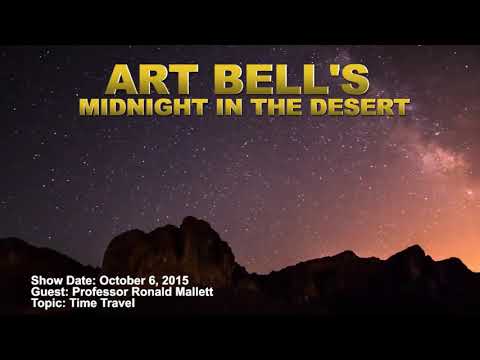 Art Bell MITD - Professor Ronald Mallett - Time Travel