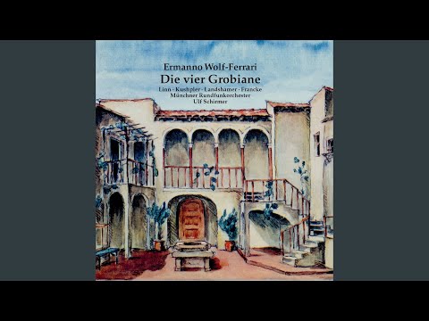 Die vier Grobiane, Act II Scene 6: Bin ergebener Diener (Live)