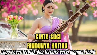 Download lagu Lagu Dangdut  Terbaik- CINTAI AKU KARENA ALLAH - Cover India By Rhomantika Cover AI mp3