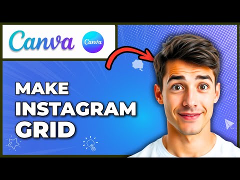 How To Make Instagram Grid Post In Canva (Easiest Way) (2026 Guide)