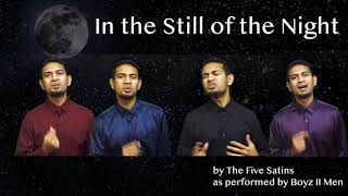 In the Still of the Night (Boyz II Men Cover)