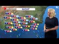 8 August 2018: 6 early tomorrow with calm winds. Rising to 16 in lots of sunshine, becoming breezy