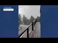Watch the hail come down in Black Hawk, Colorado