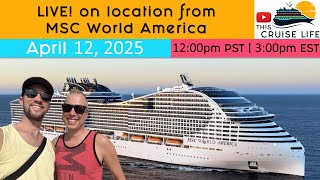 LIVE! from on board the new MSC World America