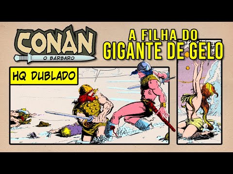 Conan - A Filha do Gigante de Gelo - HQ Dublado