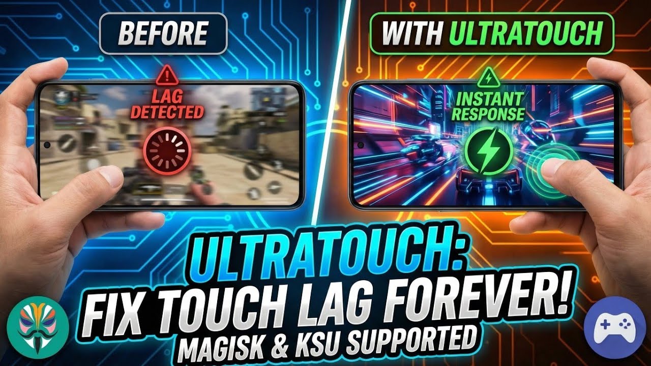 Zero Touch Lag! ⚡ Install UltraTouch Magisk Module 2026 (KSU & Root Support)