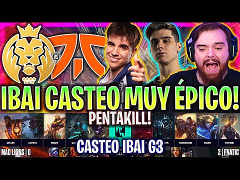 IBAI CASTEA LA PARTIDA MÁS ÉPICA DE LA SEMI! | MAD vs FNC Game 3 LVP SEASON FINALS LVP ESPAÑOL