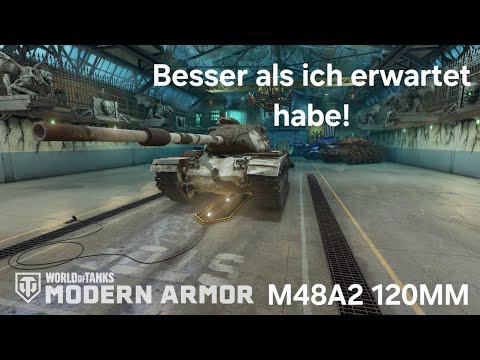 World of Tanks Console M48A2 120MM, deutlich besser als ich erwartet habe!