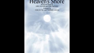 AS WE SAIL TO HEAVEN&#39;S SHORE (SATB Choir) - arr. Tom Fettke and Thomas Grassi