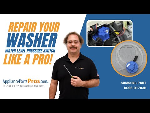 How To: Samsung Washer Water Level Pressure Switch DC96-01703H