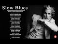 Best Of Heavy Blues Songs Top 20 Heavy Blues Songs Playlist