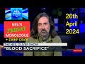 Neil Oliver's Friday Monologue - 26th April 2024. Full version (No ads!)