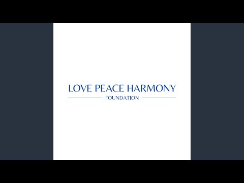 Love Peace Harmony (feat. Master Sha)