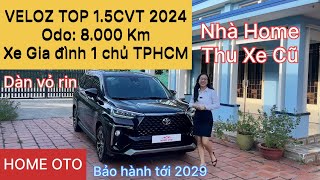 Toyota Veloz Top 2024 odo 8.000 km Xe gia đình 1 chủ tphcm | Nhà Home 