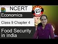 NCERT Class 9 Economics Chapter 4 Food Security In India Dr Manishika English CBSE