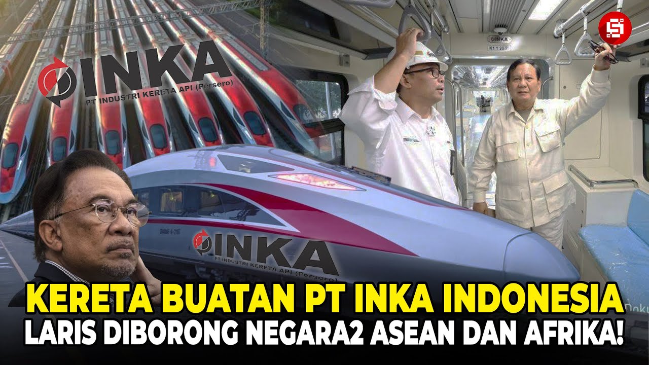 PT INKA INDONESIA SHOCKED THE WORLD! African and Asian Countries Buying Up Indonesian-Made Trains!
