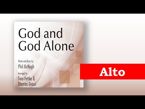God and God Alone [ALTO part]