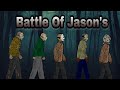 🔥 Battle of 5 Jason's | 2D Animo Animation Film [Dc2]