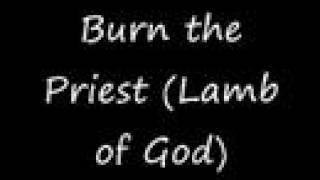 Burn the Priest - Suffering Bastard