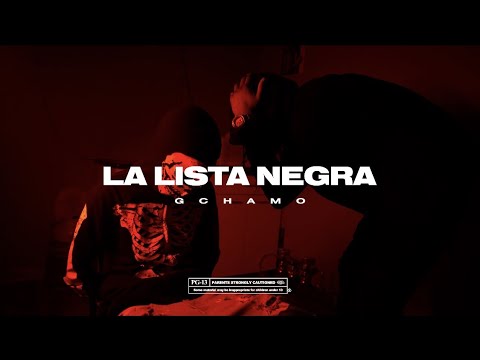 G CHAMO - LA LISTA NEGRA 📜 (VIDEO OFFICIAL) (Prod By: Infinitee369)