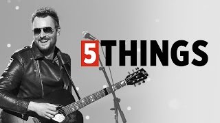 Five Things We Learned Hanging Out With Eric Church