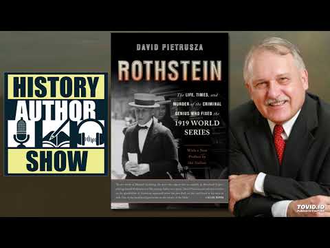 David Pietrusza – Rothstein - History Author Show