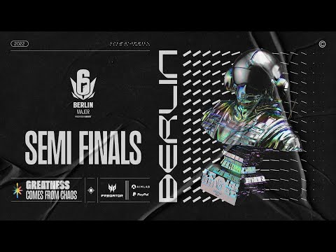 Six Berlin Major 2022 Semi Finals