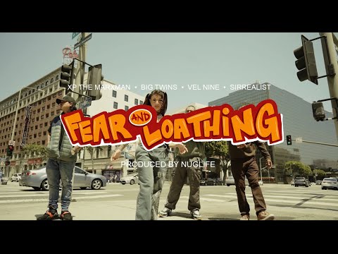 FEAR & LOATHING - Xp The Marxman, Big Twins, Vel Nine, Sirrealist & NugLife