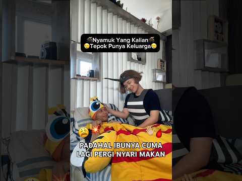 kalai ditepok kasian anaknya jadi gapunya ibu lagi 🦟😢