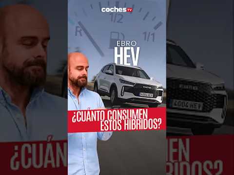 EBRO HEV | ¿Cuánto consumen estos híbridos?