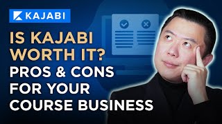 Is Kajabi Worth It? Pros and Cons for Your Course Business