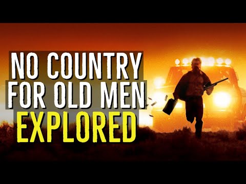 NO COUNTRY FOR OLD MEN | Morality, Agency and the Inevitability of Death | EXPLORED