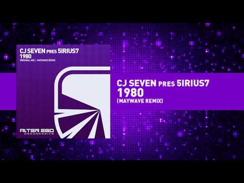 CJ Seven pres 5irius7 - 1980 (Maywave Remix) [Progressive / Trance]