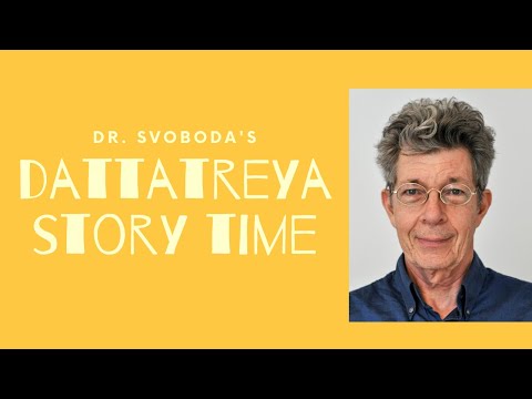 Dattatreya Story Time