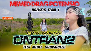 Download lagu ONTRAN2 OPO NEH KIHH - DJ BERULANG ULANG KALI - BREWOG TEAM 1 FT MEMED DRAG POTENSIO mp3 Download lagu ONTRAN2 OPO NEH KIHH - DJ BERULANG ULANG KALI - BREWOG TEAM 1 FT MEMED DRAG POTENSIO mp3