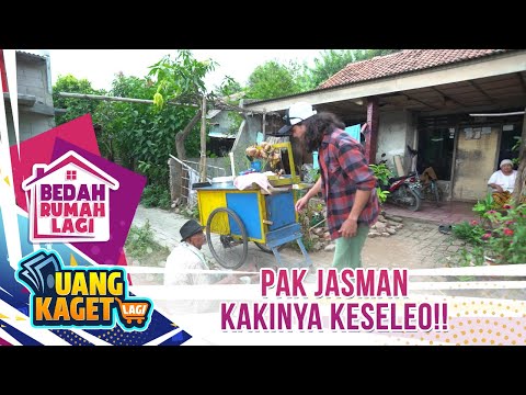 Pak Jasman Kakinya Keseleo!! - Kilau Uang Kaget & Bedah Rumah