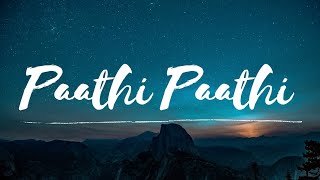 Paathi Paathi-Lyrical  Roshan Mathew Anna Ben Ranj
